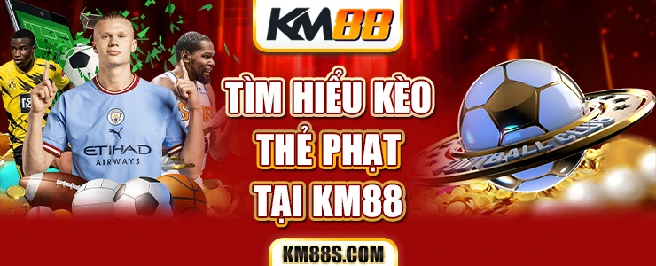 tim-hieu-keo-the-phat-bong-da