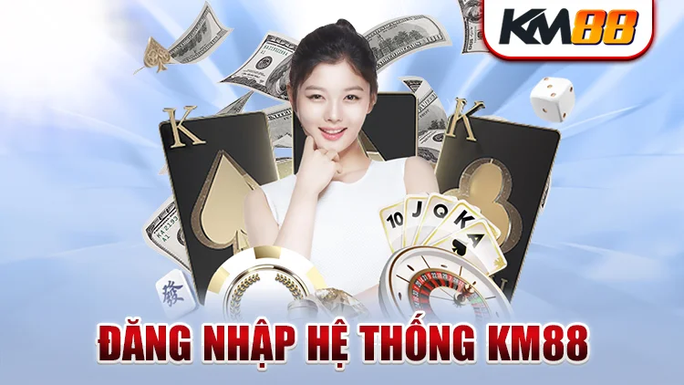 thao-tac-tao-tai-khoan-de-dang-nhap-km88-nhanh-nhat